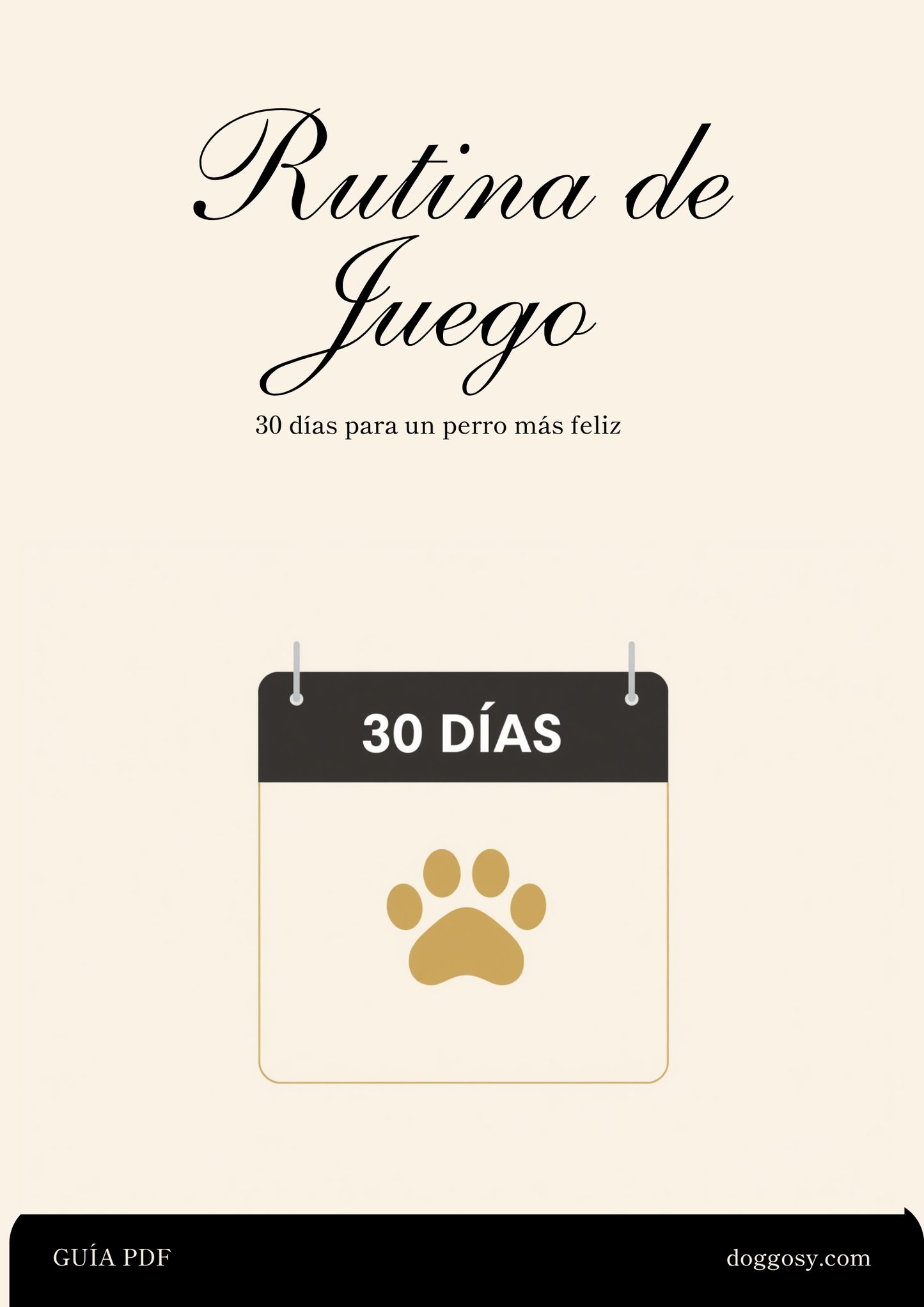Guía digital Rutina de juego 30 días - Ebook PDF con programa de actividades para perros
